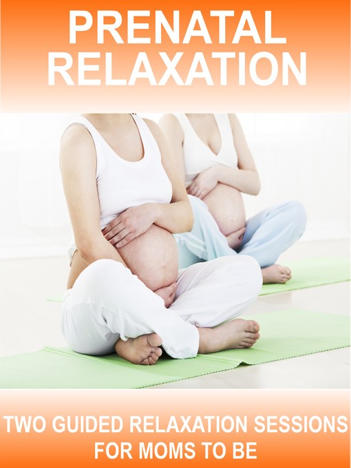 Title details for Prenatal Relaxations by Sue Fuller - Wait list
